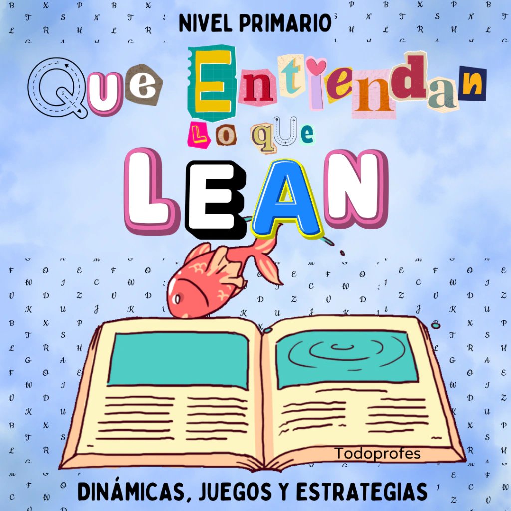 Que entiendan lo que lean...